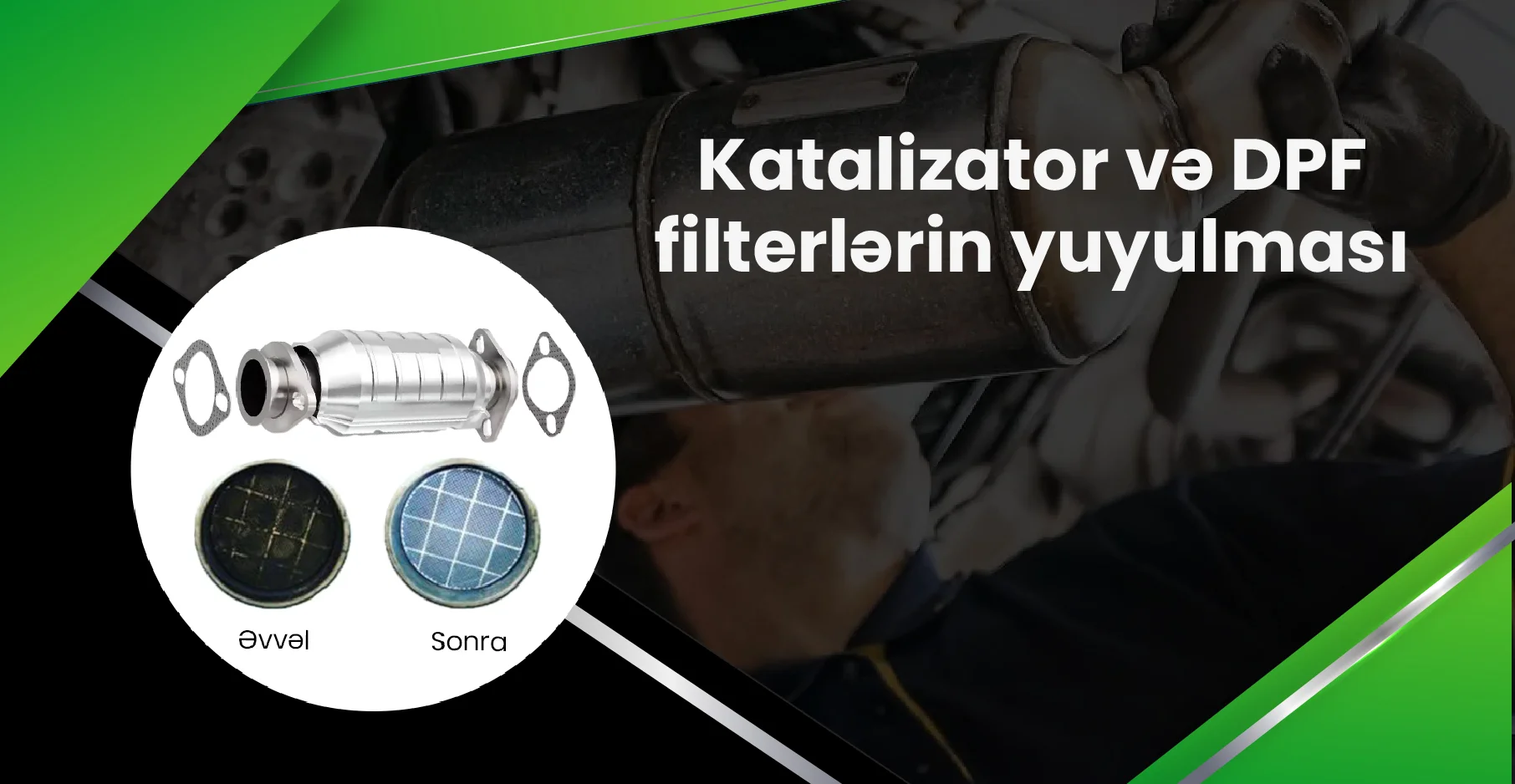  Avtomabillərdə katolizator və DPF filterlerinin yuyulması